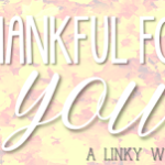 Thankful for you FREEBIE Linky!