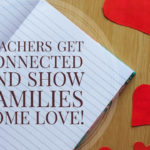 Quick Tip: Get Connected and Show Families Some Love